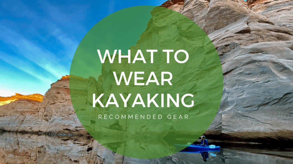 What to Wear Kayaking Gear & Apparel for Every Season TripOutside